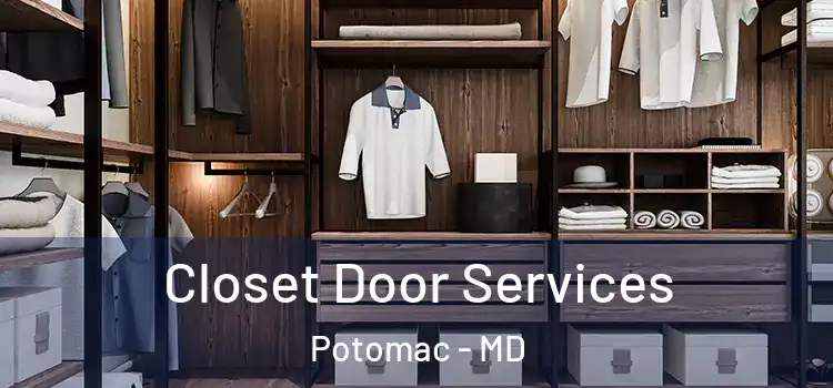  Closet Door Services Potomac - MD
