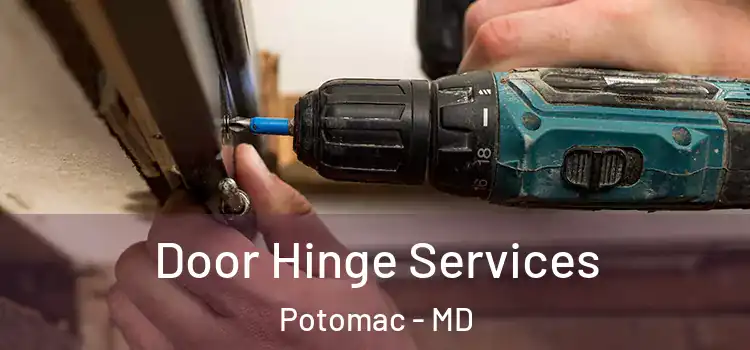  Door Hinge Services Potomac - MD