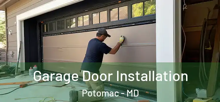  Garage Door Installation Potomac - MD