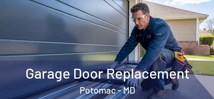  Garage Door Replacement Potomac - MD