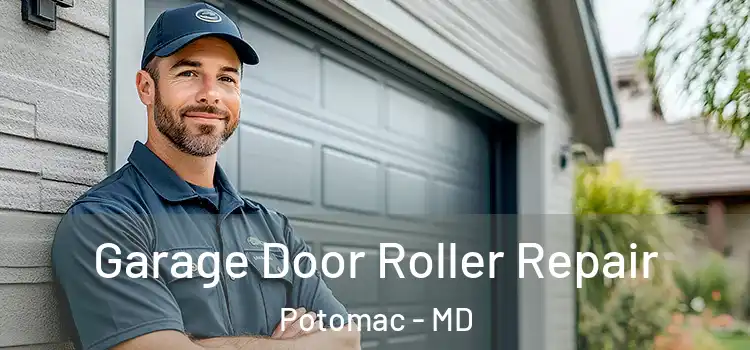  Garage Door Roller Repair Potomac - MD