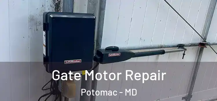  Gate Motor Repair Potomac - MD